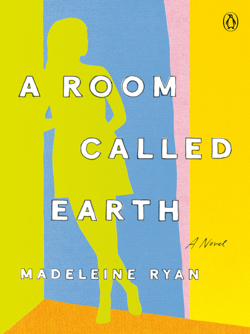 Title details for A Room Called Earth by Madeleine Ryan - Wait list
